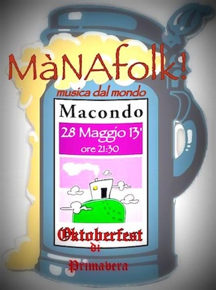 MàNAfolk!OKTOBERfest di Primavera