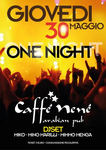 Il Giovedì... 30 Maggio One Night