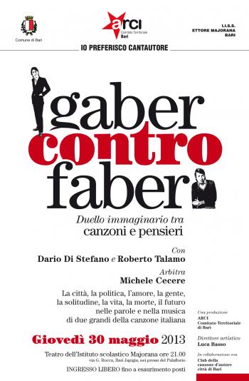 Gaber Contro Faber - Duello immaginario tra canzoni e pensieri