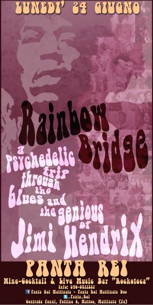 Rainbow Bridge in concerto - Jimi Hendrix Tribute