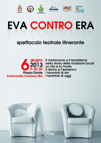 Eva contro Era, spettacolo teatrale itinerante