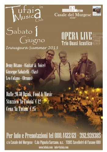 'La Tufaia' - Garden Restaurant, Opera Live Trio Quasi Acustico