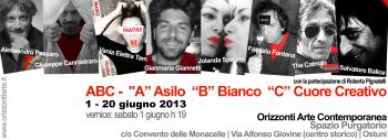 ABC   “A” Asilo – “B” Bianco – “C” Cuore Creativo  Collettiva, performance e video d’Arte Contemporanea
