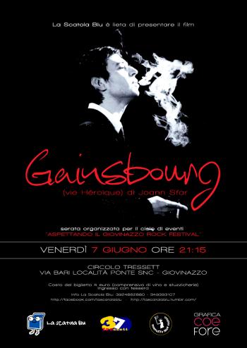 Aspettando il Giovinazzo Rock Festival - proiezione del film "Gainsbourg (Vie Héroïque)" di Joann Sfar.