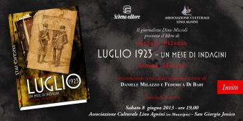 Daniele Milazzo presenta Luglio 1923 - un mese di indagini