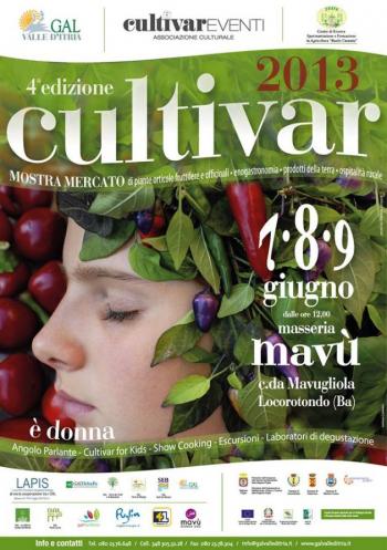 Cultivar 2013 - mostra mercato delle piante, dell’enogastronomia, dei prodotti della terra e dell’ospitalità rurale