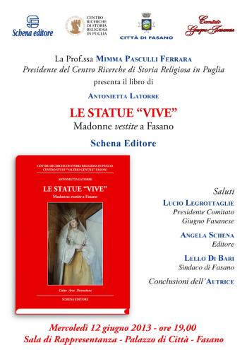 Giugno fasanese – Le statue vive. Madonne vestite a Fasano. Culto arte e devozione