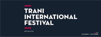 Trani International Festival - Sezione Teatro