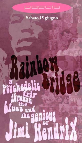 Rainbow Bridge in concerto - Jimi Hendrix Tribute