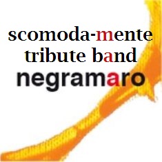 Scomodamente Tribute Band Negramaro