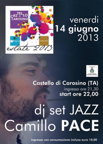Castello in Musica con Camillo Pace dj Set