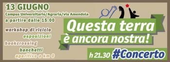 Questa terra è ancora nostra! - Concerti, Workshop, Arte contro lo Spreco Pubblico