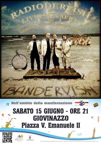 Bandervish: Radiodervish con la Banda di Sannicandro in concerto