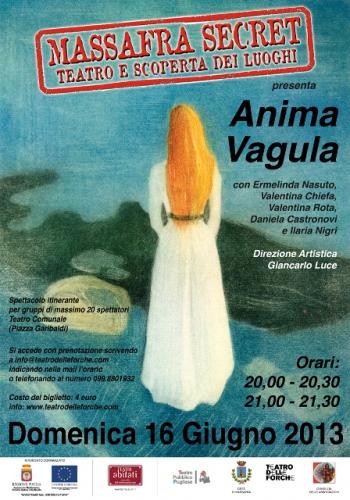 Spettacolo itinerante "Anima Vagula"