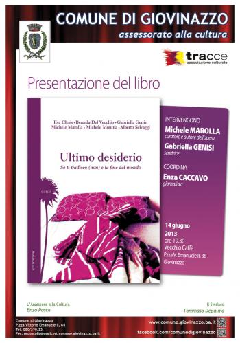Ultimo desiderio. Se ti tradisco (non) è la fine del mondo.  