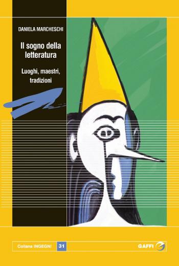 Incontro con Daniela Marcheschi e con Il sogno della letteratura