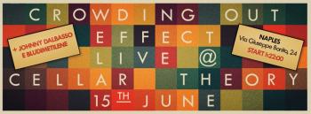 Crowding Out Effect + Johnny DalBasso + Bludimetilene