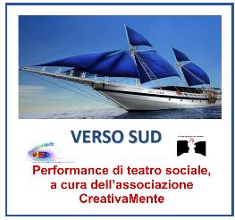 Verso Sud - Performance di Teatro Sociale