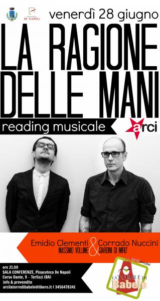 La Ragione Delle Mani - Il Reading Musicale di Clementi e Nuccini