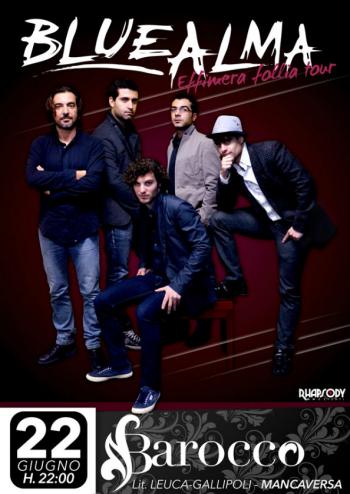 Bluealma - Effimera Follia Tour