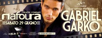 Gabriel Garko special guest al Nafoura