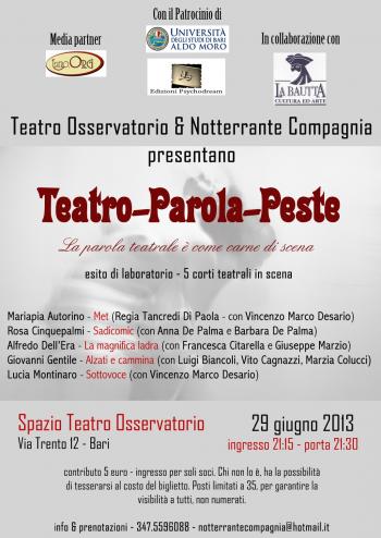 Cinque corti teatrali per l’esito del laboratorio Teatro-Parola-Peste condotto da Mariella Soldo.