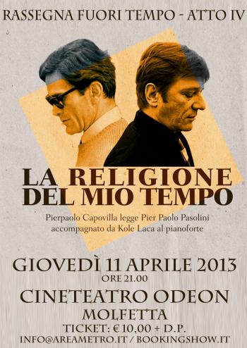 Pierpaolo Capovilla legge Pierpaolo Pasolini "La Religione del Mio Tempo" - Reading in tre atti
