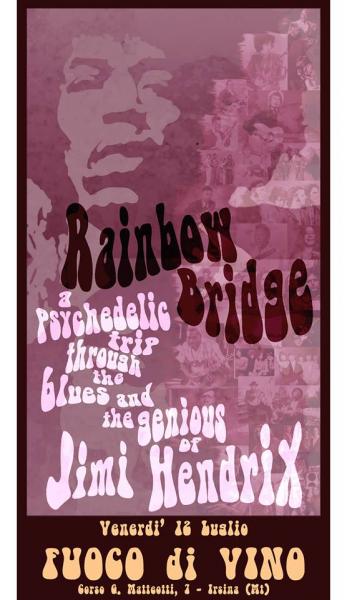 Rainbow Bridge in concerto - Jimi Hendrix Tribute