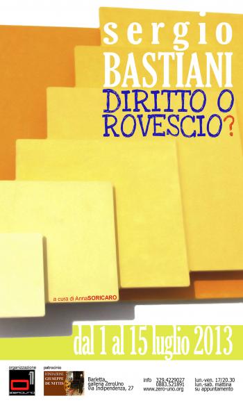 Diritto o Rovescio? Geometrie Artistiche di Sergio Bastiani