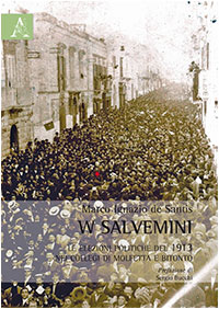 W Salvemini - Le elezioni politiche del 1913 a Molfetta e Bitonto