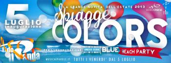 Spiagge Colors - inaugurazione del lido Il Panda
