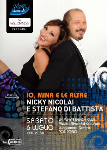 Io, Mina e le Altre - Nicky Nicolai e Stefano di Battista