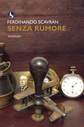 Presentazione Libro "Senza Rumore"
