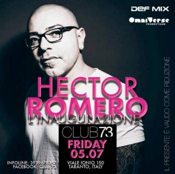 Hector Romero per l'inaugurazione del Club 73