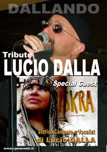 Concerto Tributo a Lucio Dalla  Special Guest  Iskra