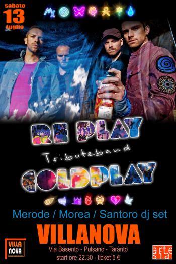 Tributo ai Coldplay con Replay in concerto + Ciro Merode, Sabrina Morea e Lello Santoro dj set
