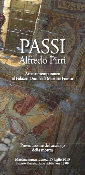 “Passi” di Alfedo Pirri, presentazione del catalogo della mostra