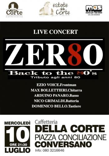 Estate Della Corte, Zer80 in concerto