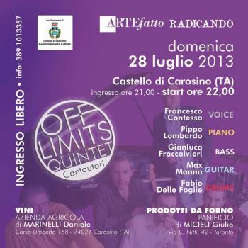 Off Limits Quintet e Vino Rose' al Castello