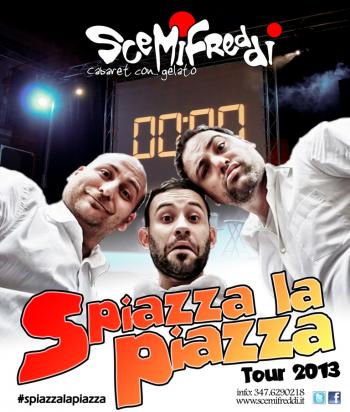Gli Scemifreddi cabaret in tour