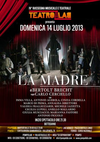 “La Madre” di Bertolt Brecht Regia Carlo Cerciello
