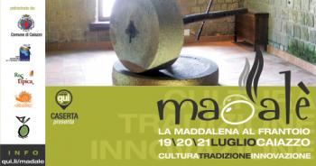 Madalè – La Maddalena al Frantoio