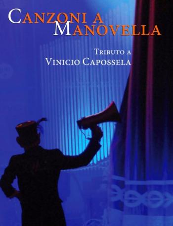 Canzoni a Manovella - tributo a Vinicio Capossela - Tarifaclub 