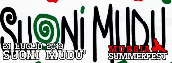 Suoni Mudù - Murgia Summerfest