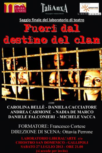 Fuori dal destino del clan