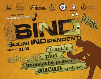 20 Luglio - S.ind Festival con Aucan, Moustache Prawn, Plof e Frankie