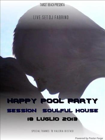 Happy Pool Party Session Soulful House live Set dj Fabrino