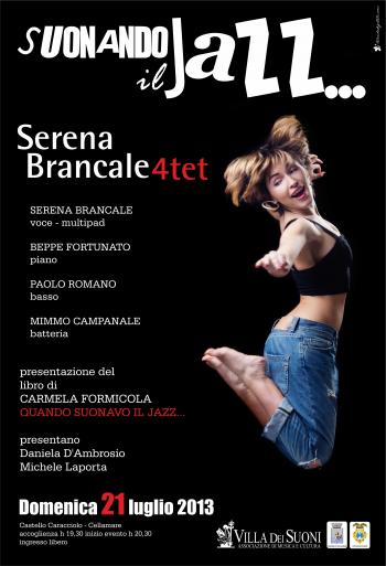 Presentazione del libro Quando suonavo il jazz di Carmela Formicola - Serena Brancale 4tet In concerto