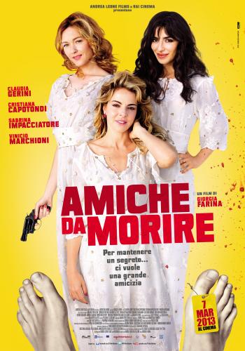 Accordi@disaccordi: Amiche da morire