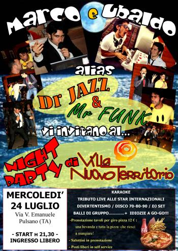 Night Party di dr Jazz & mr Funk: Musica, Idiozie e Buon Cibo